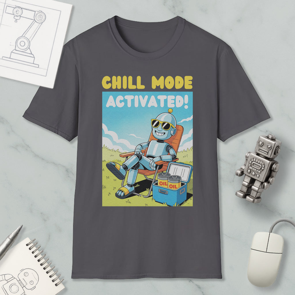 a gray t-shirt with a cartoon robot sitting in a chair and holding a cooler, with the text "CHILL MODE ACTIVATED!" printed on it.