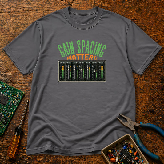 Gain Spacing Matters Retro Audio T-Shirt