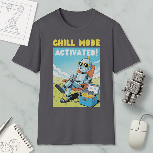 a gray t-shirt with a cartoon robot sitting in a chair and holding a cooler, with the text "CHILL MODE ACTIVATED!" printed on it.