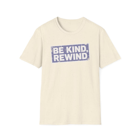 Be Kind Rewind Retro T-Shirt