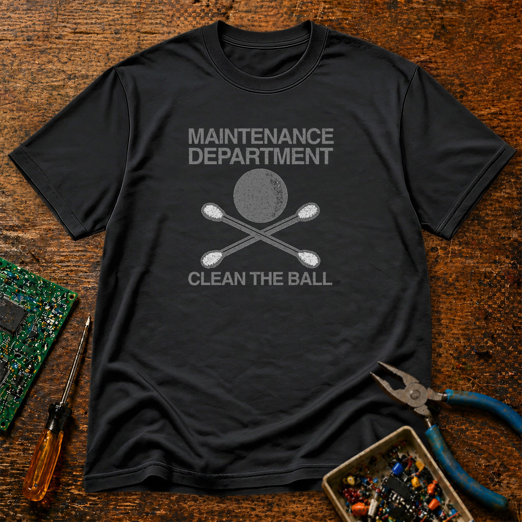Maintenance Department Clean the Ball Retro Tech T-Shirt