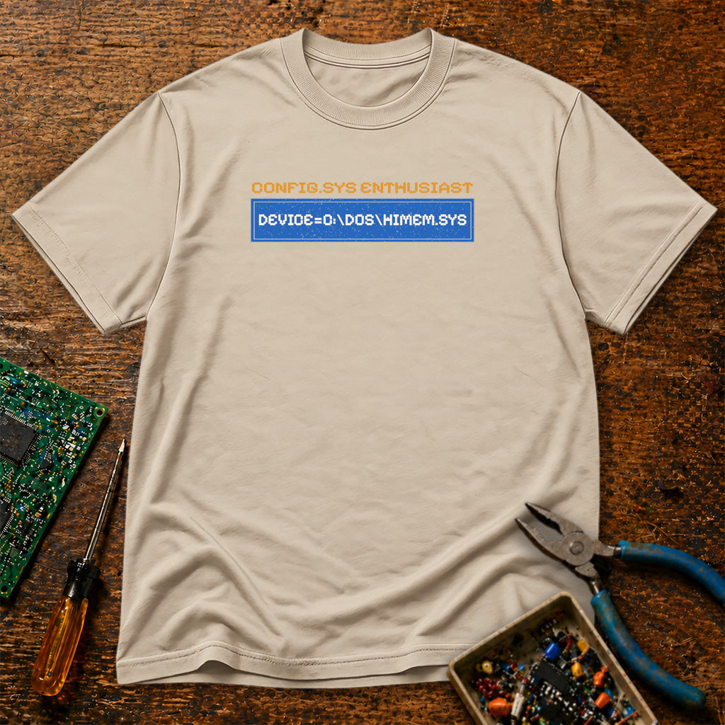 CONFIG.SYS ENTHUSIAST DEVICE-=C:\DOS\HIMEM.SYS Retro T-Shirt