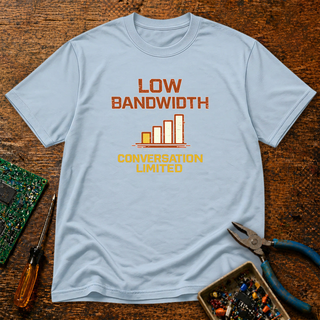Low Bandwidth - Conversation Limited Retro Tech T-Shirt