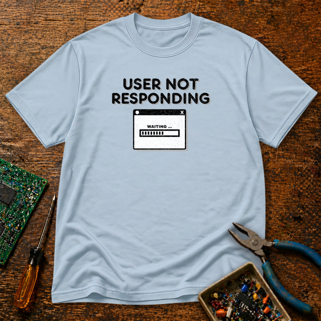 User Not Responding - Waiting Retro Tech T-Shirt