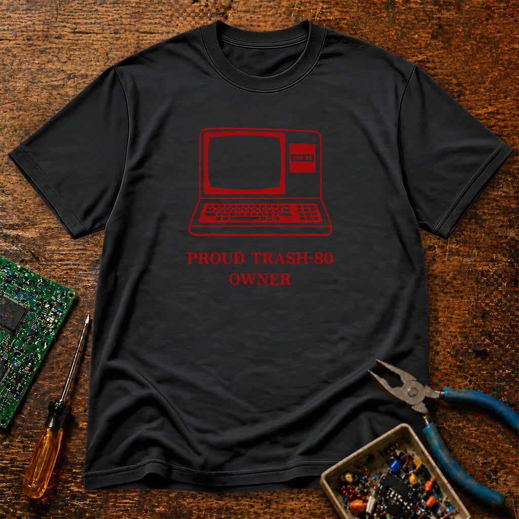 Proud Trash-80 Owner Retro Tech T-Shirt