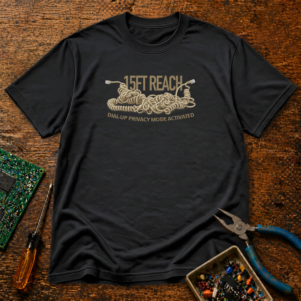 15ft Reach Dial-up Privacy Mode Activated Retro Tech T-Shirt