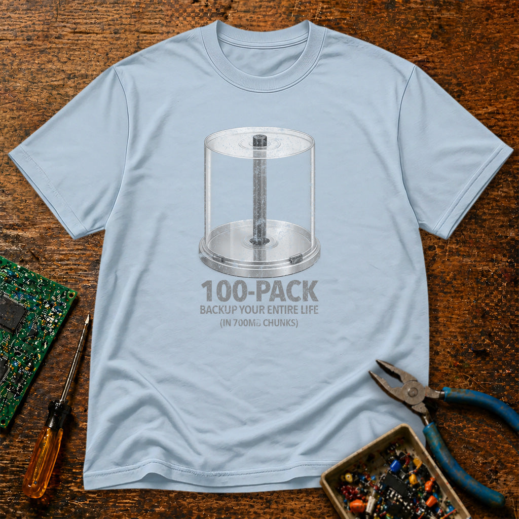 100-Pack Backup Your Entire Life In 700MB Chunks Retro Tech T-Shirt