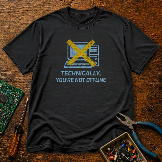 Technically You're Not Offline Retro Tech T-Shirt