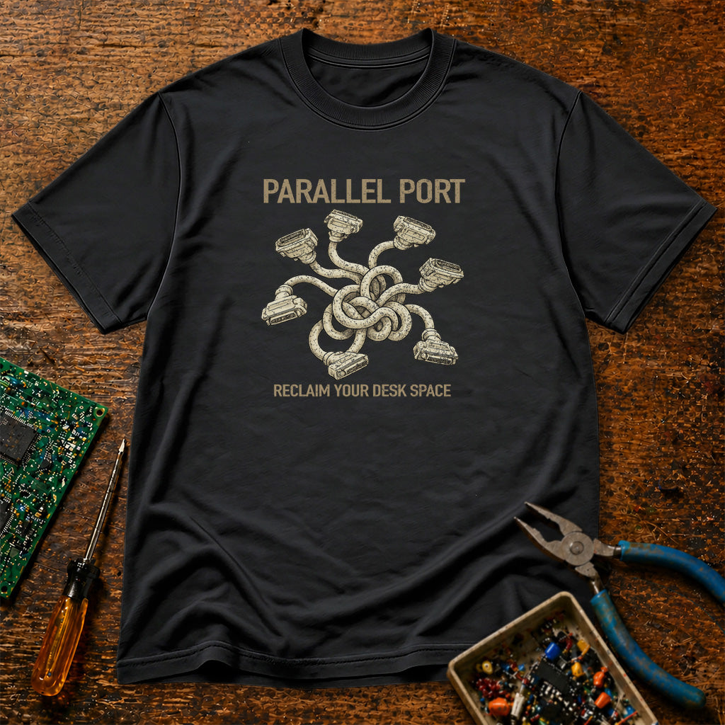 Parallel Port Reclaim Your Desk Space Retro Tech T-Shirt