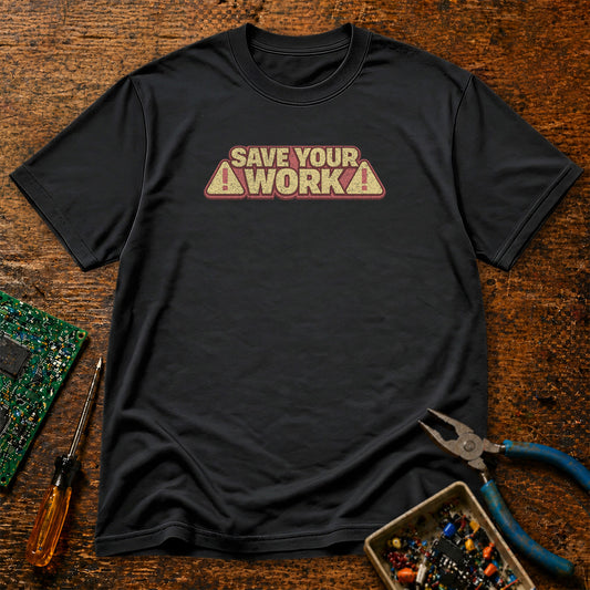 Save Your Work Retro T-Shirt