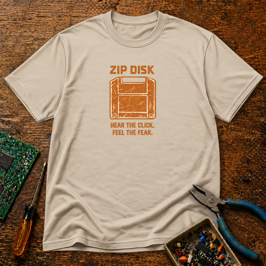 Zip Disk Hear The Click Feel The Fear Retro T-Shirt