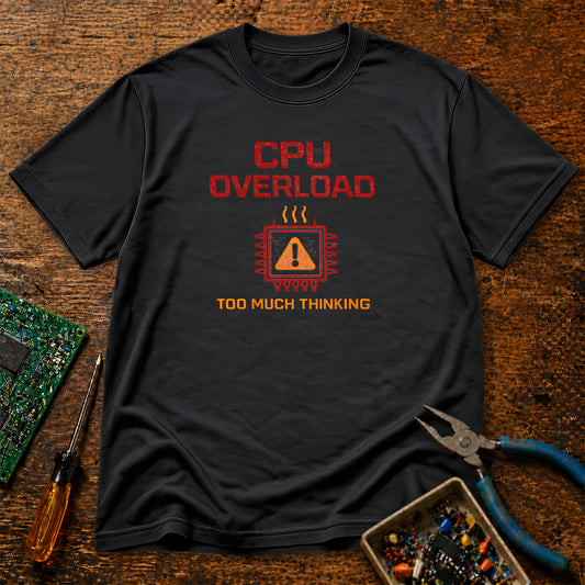 CPU Overload - Too Much Thinking Retro Tech T-Shirt