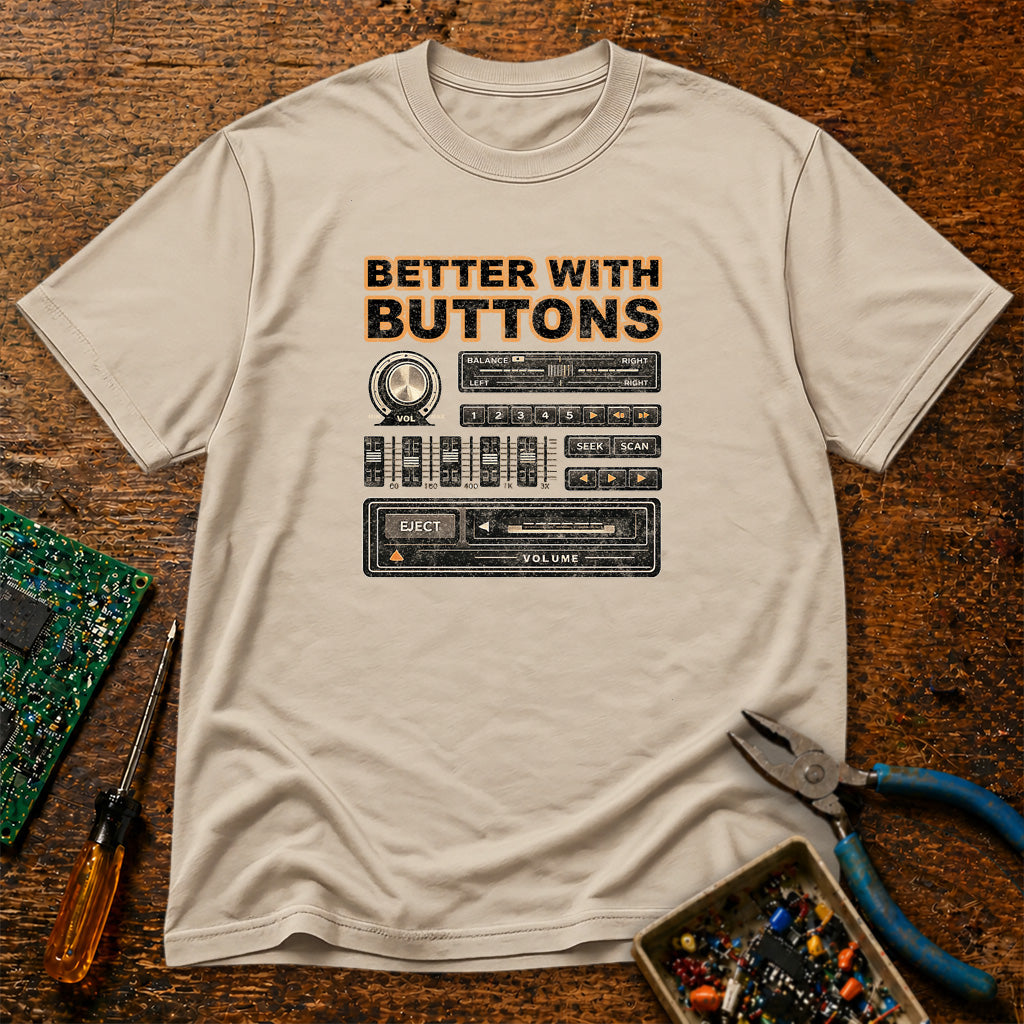 Better with Buttons Retro Audio T-Shirt