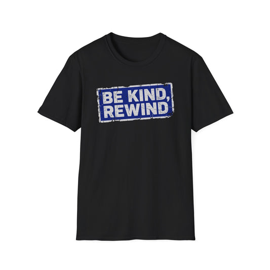 Be Kind Rewind Retro T-Shirt